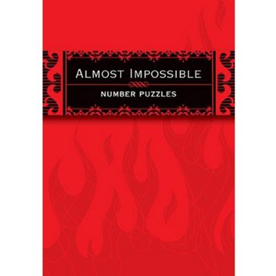 Almost impossible number puzzles book