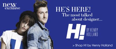 Shop H! by Henry Holland