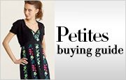 Petites Buying Guide